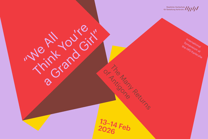 Key Visual  “We All Think You’re a Grand Girl” * - The Many Returns of Antigone International Symposium 2026